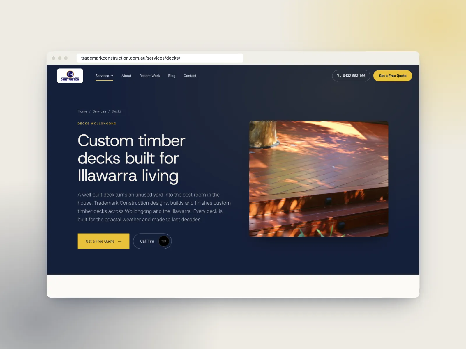 Decks service page on the Trademark Construction website, with breadcrumbs, a Get a Free Quote button and Call Tim